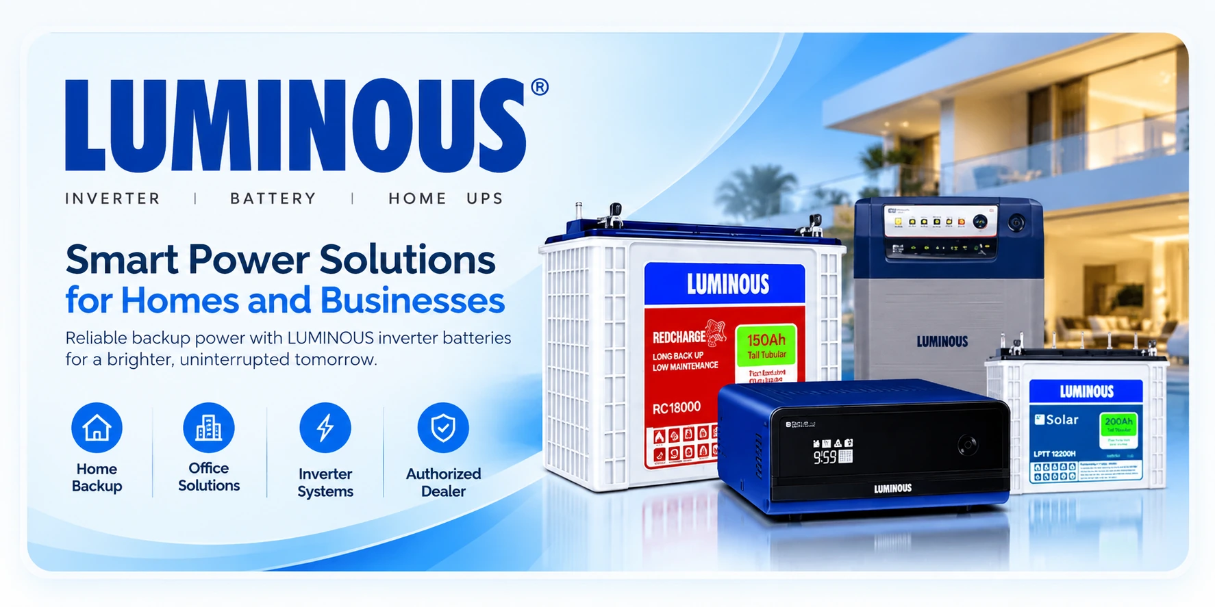 LUMINOUS inverter, battery and home UPS power solutions banner